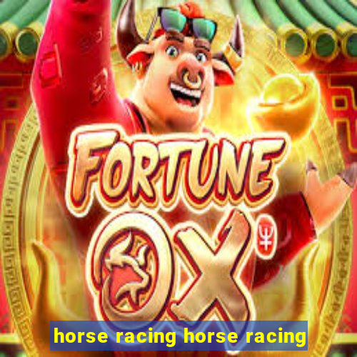 horse racing horse racing